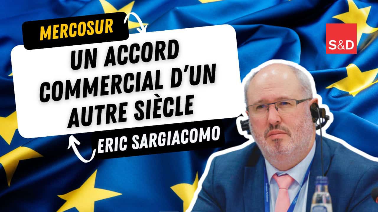 MERCOSUR : UN ACCORD D'UN AUTRE SIÈCLE