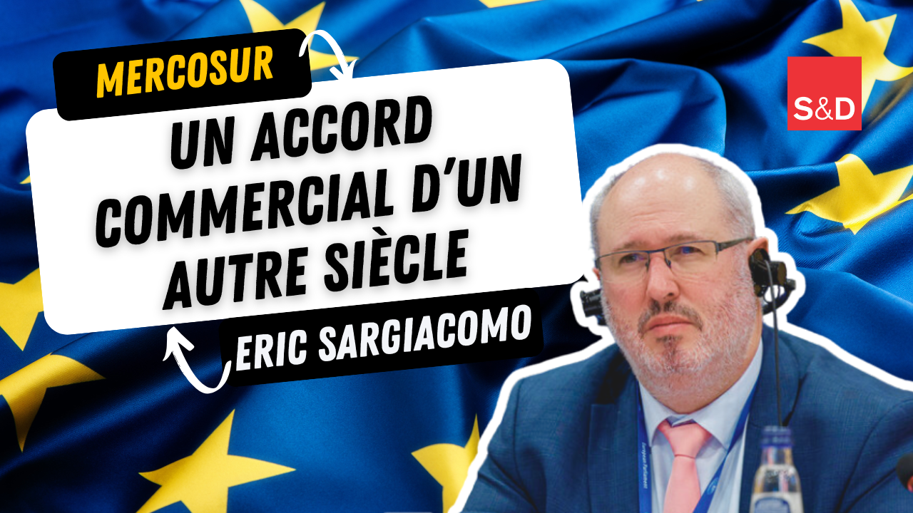 MERCOSUR : UN ACCORD D'UN AUTRE SIÈCLE